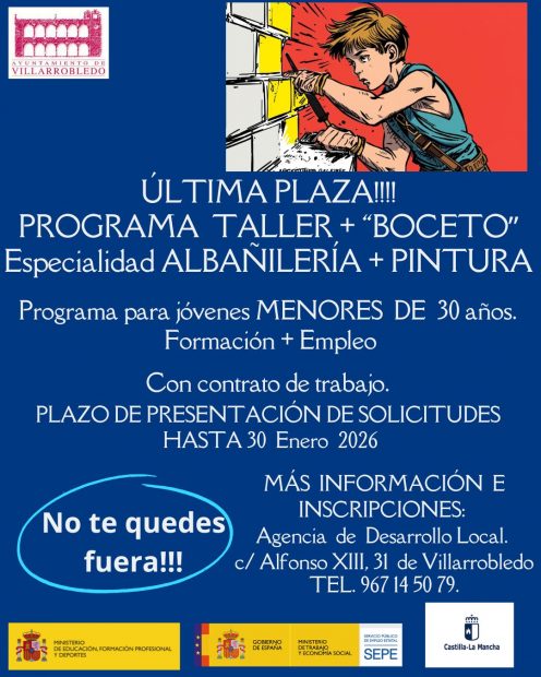 UNA PLAZA para Menores de 30 años. Programa de formación y empleo Taller + «Boceto». Ayuntamiento de Villarrobledo.