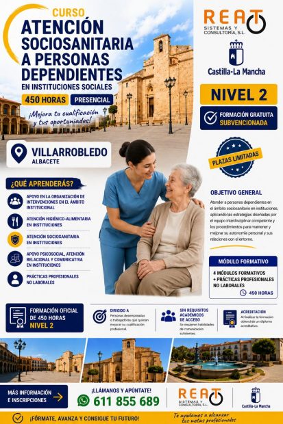 Curso «Atención sociosanitaria a personas dependientes en instituciones sociales». Villarrobledo.